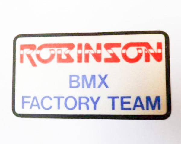 04 OLD SCHOOL STICKER "ROBINSON BMX FACTORY TEAM"